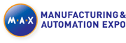 M.A.X. Manufacturing & Automation Expo