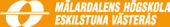 M�lardalens h�gskola, V�ster�s Eskilstuna